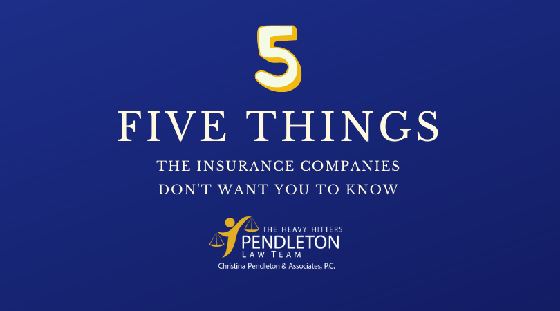 5 Things the Insurance Companies Don’t Want You to Know