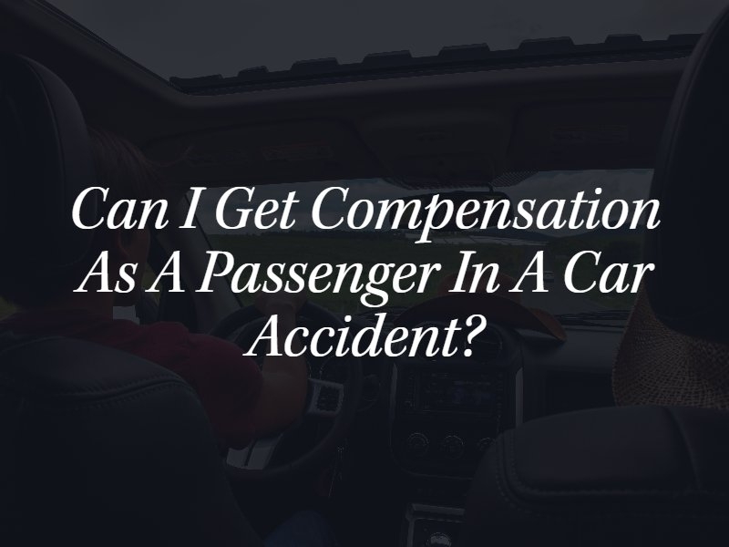 compensation as a passenger in a car accident